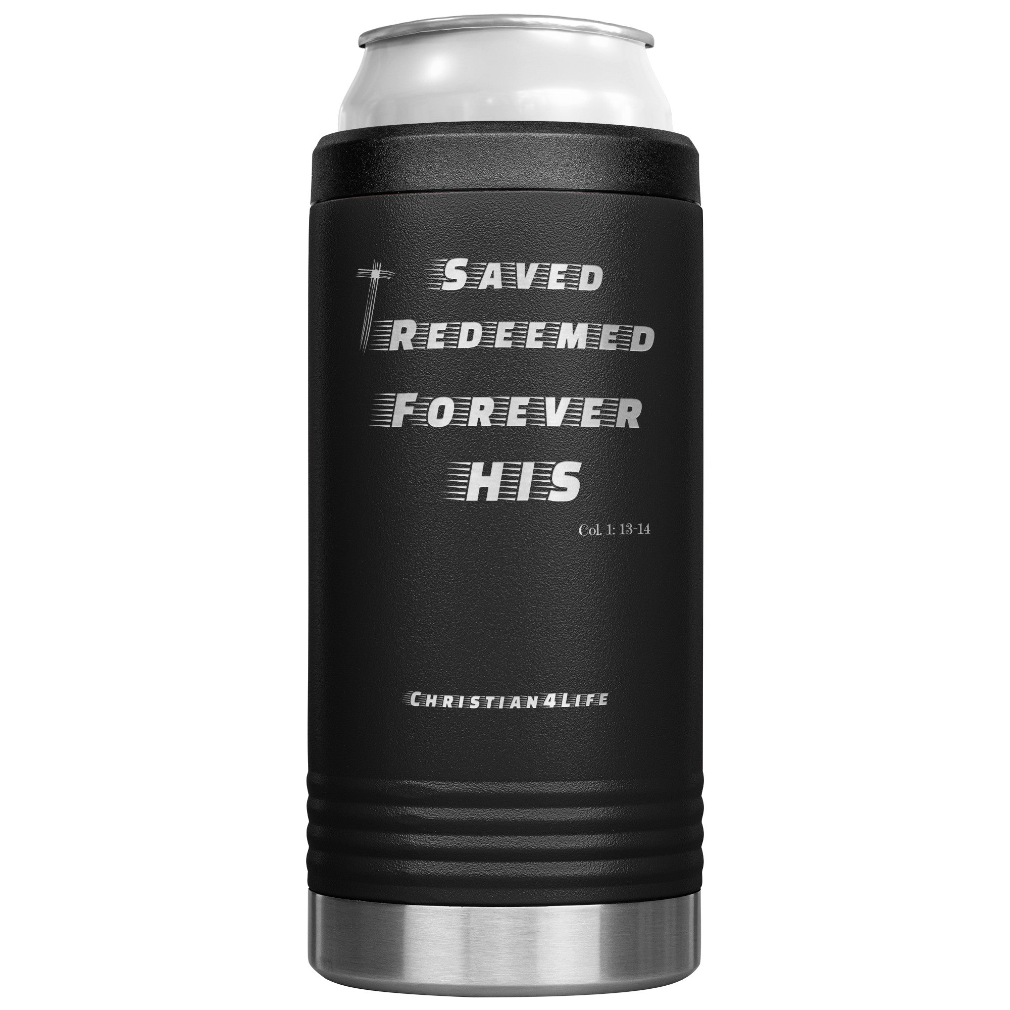 12oz Christian Cozie Insulated Tumbler -Saved, Redeemed, Forever His