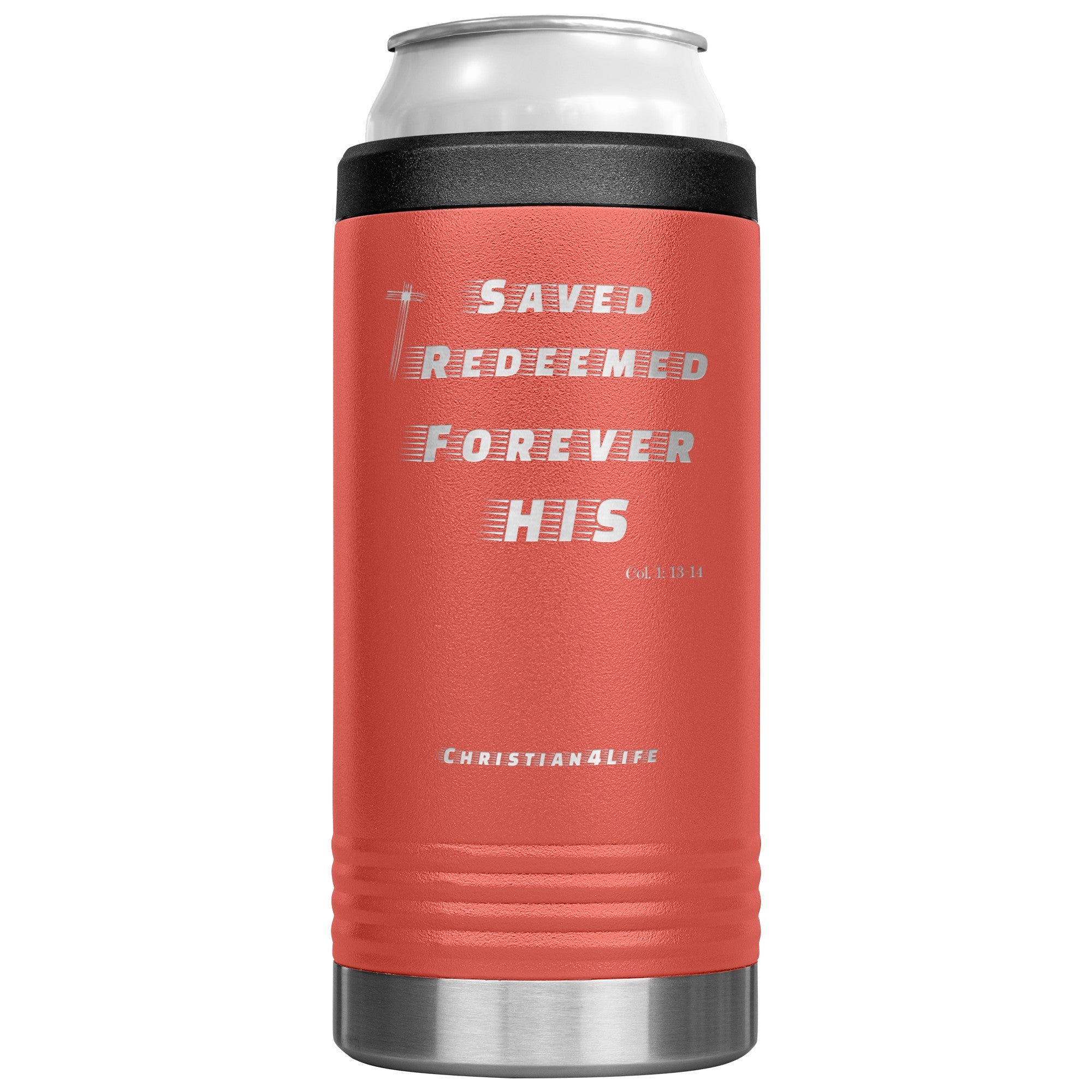 12oz Christian Cozie Insulated Tumbler -Saved, Redeemed, Forever His