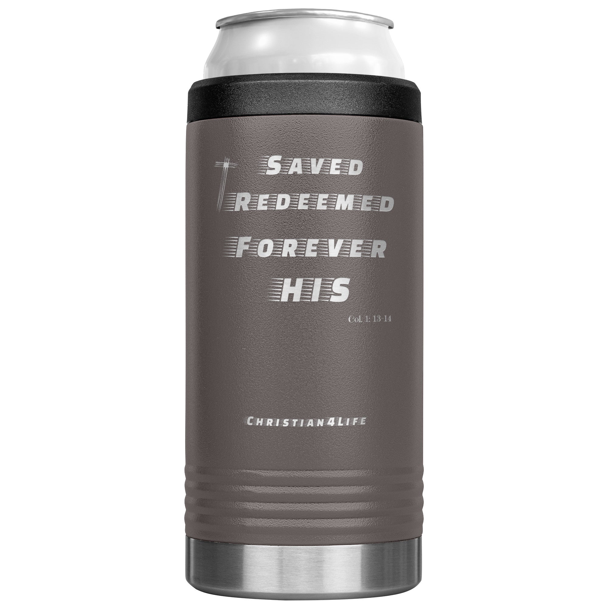 12oz Christian Cozie Insulated Tumbler -Saved, Redeemed, Forever His