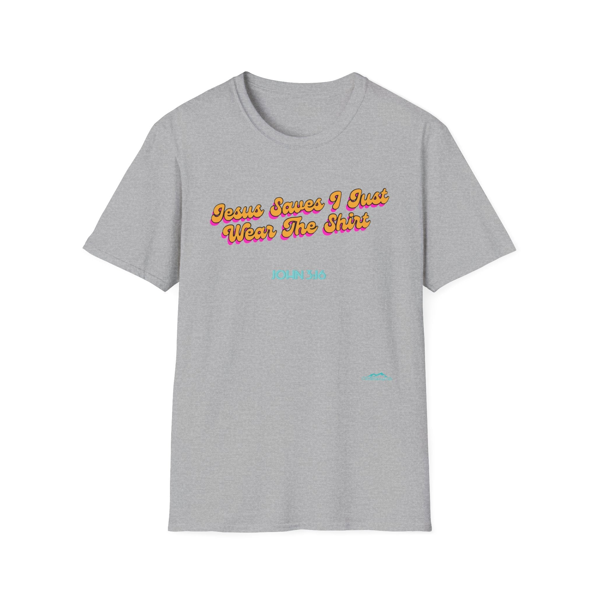 "Jesus Saves, I just Wear the Shirt" Unisex Cotton Softstyle T-Shirt