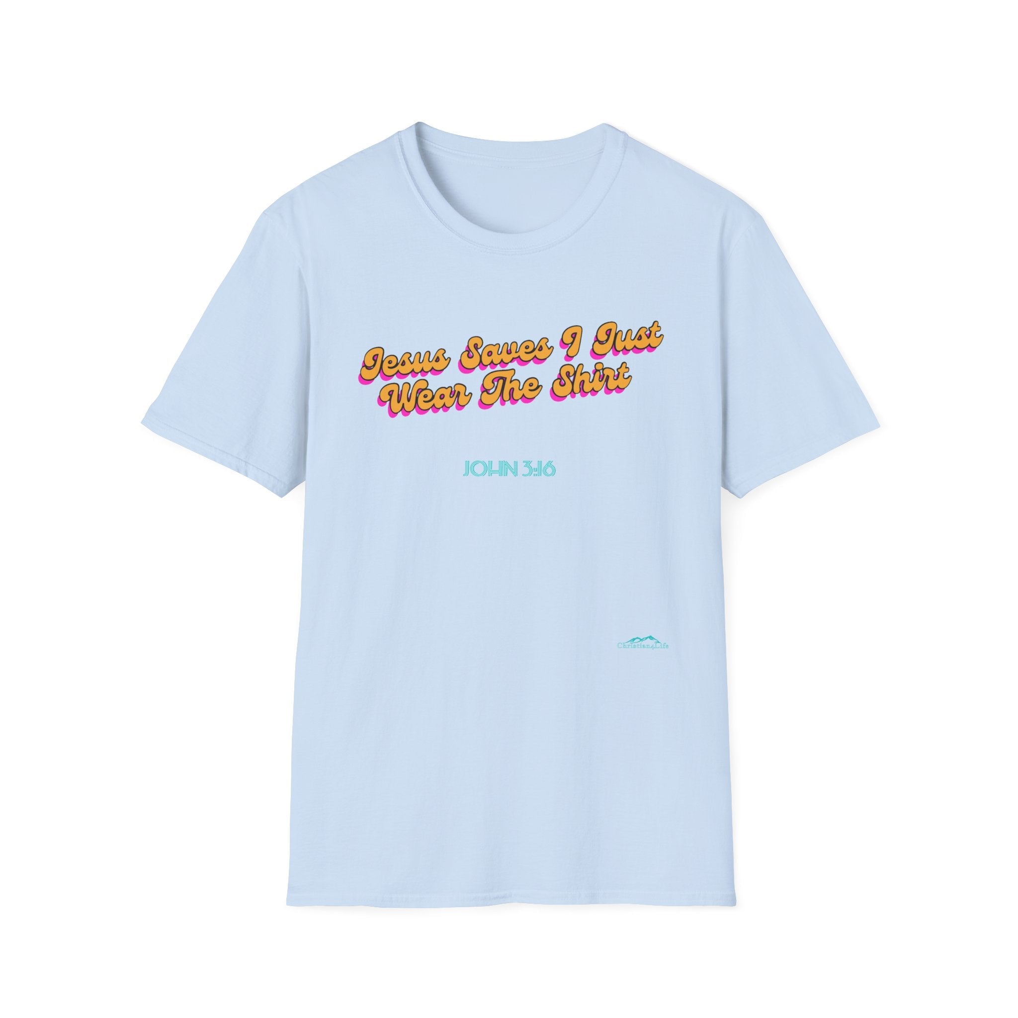"Jesus Saves, I just Wear the Shirt" Unisex Cotton Softstyle T-Shirt