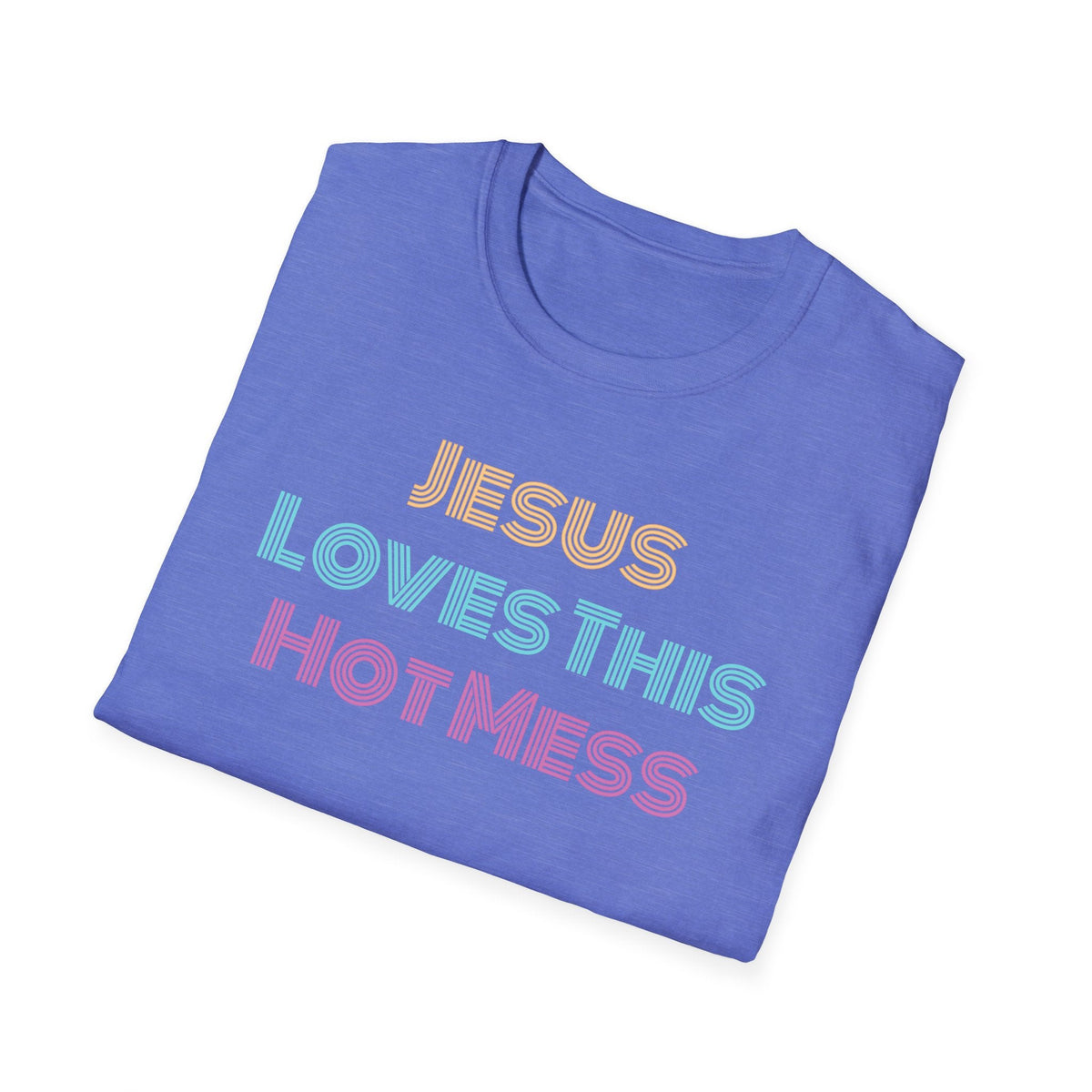 Unisex "Jesus Loves this Hot Mess" Christian Cotton Softstyle T-Shirt
