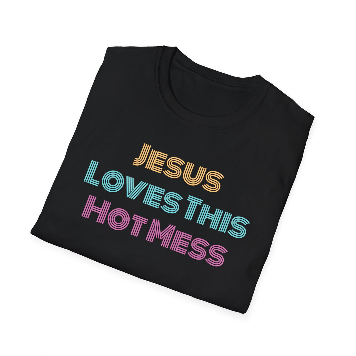 Unisex "Jesus Loves this Hot Mess" Christian Cotton Softstyle T-Shirt