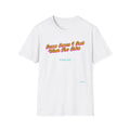 "Jesus Saves, I just Wear the Shirt" Unisex Cotton Softstyle T-Shirt