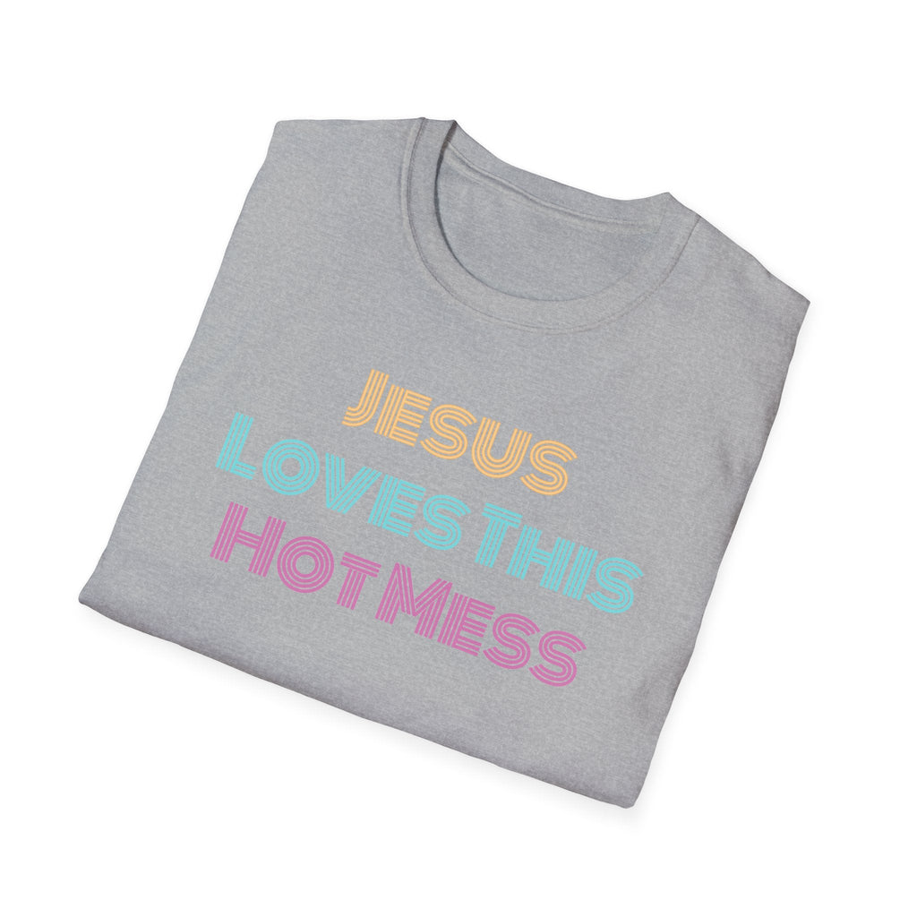 Unisex "Jesus Loves this Hot Mess" Christian Cotton Softstyle T-Shirt