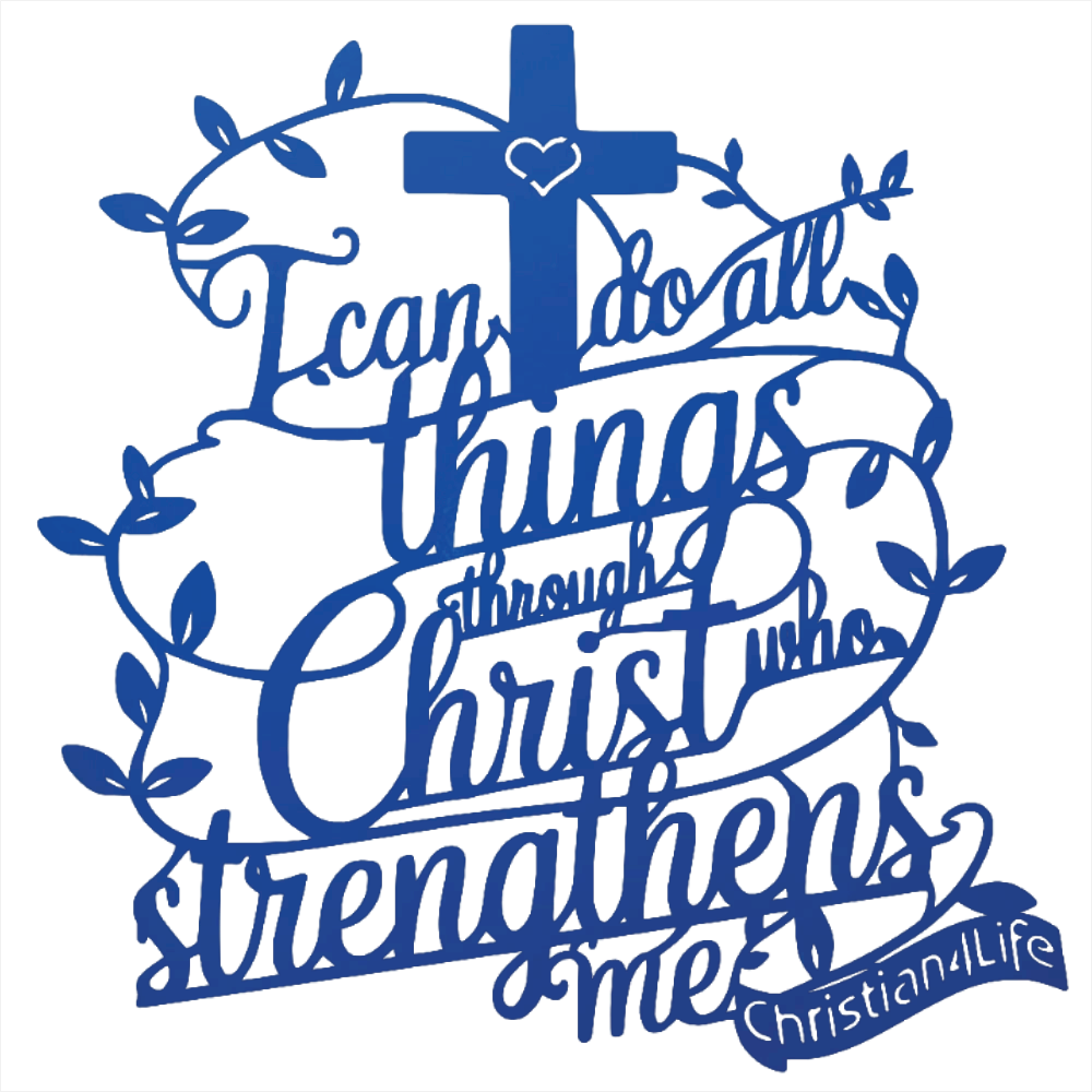 "I can do all things through Christ who strengthens me" Christian die-cut steel metal sign (with traced Heart)