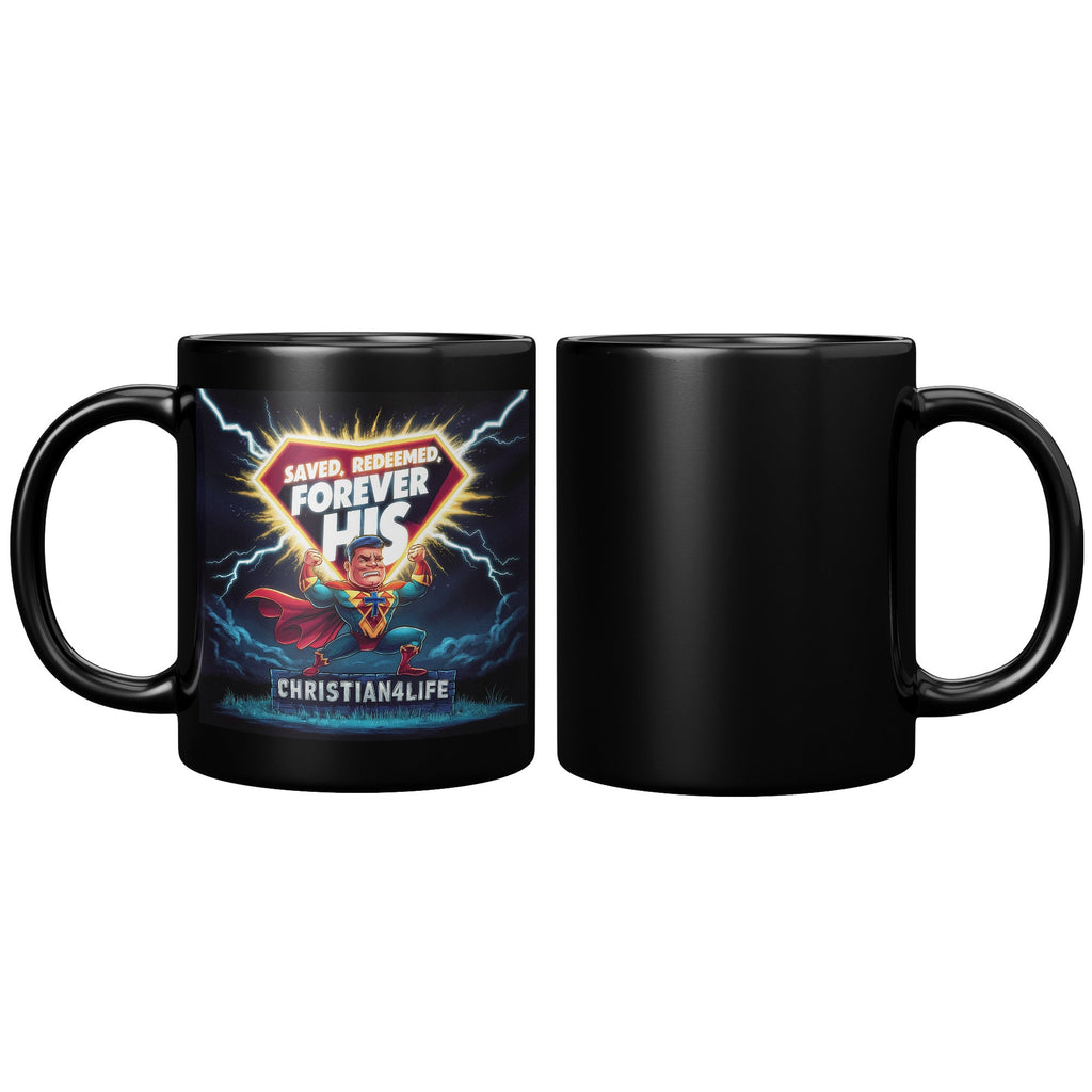 Christian 11oz Black Mug - Superhero "Saved, Forgiven, Forever His", Christian Mug for Men