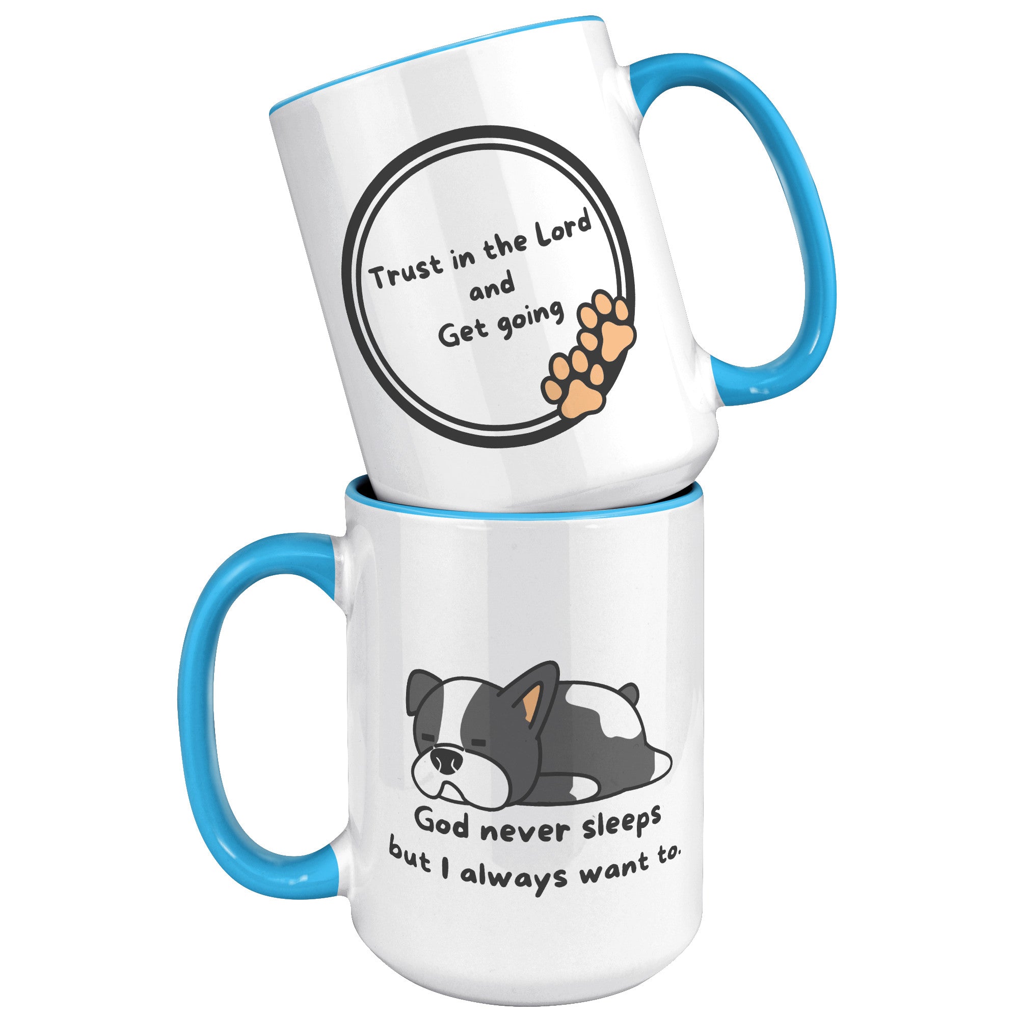 "God never sleeps but I always want to" 15oz Sleeping Puppy Christian Mug - inside color schemes