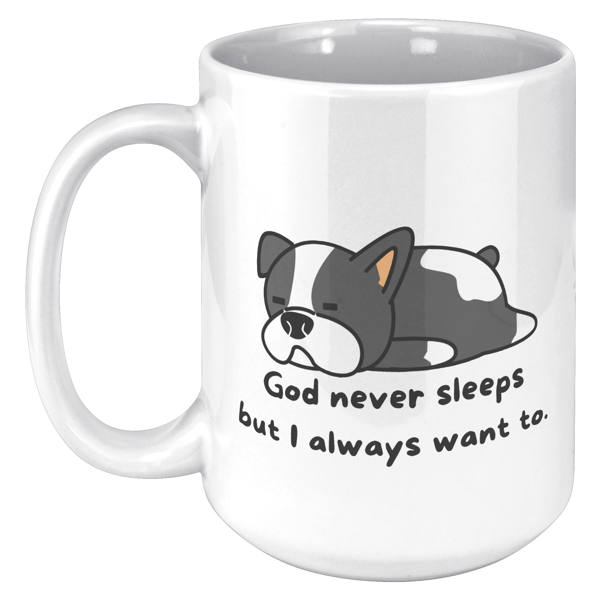 "God never sleeps but I always want to" 15oz Sleeping Puppy Christian Mug - inside color schemes