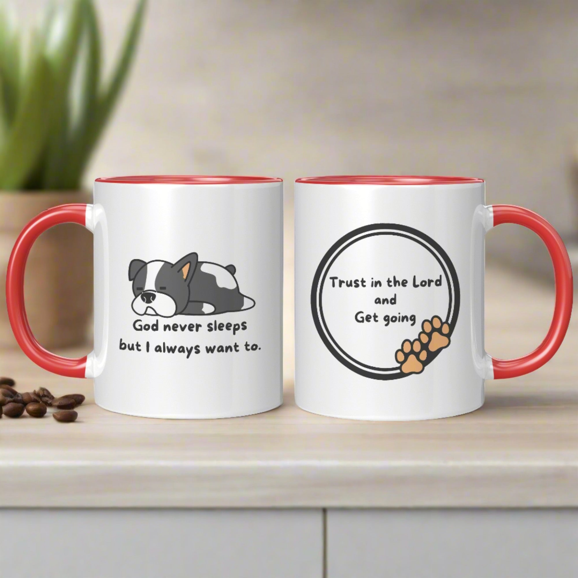 11oz "God never sleeps but I always want to" Christian White Mug, Sleeping puppy and inside color schemes