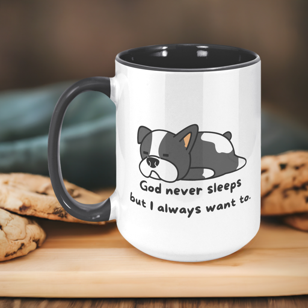 "God never sleeps but I always want to" 15oz Sleeping Puppy Christian Mug - inside color schemes