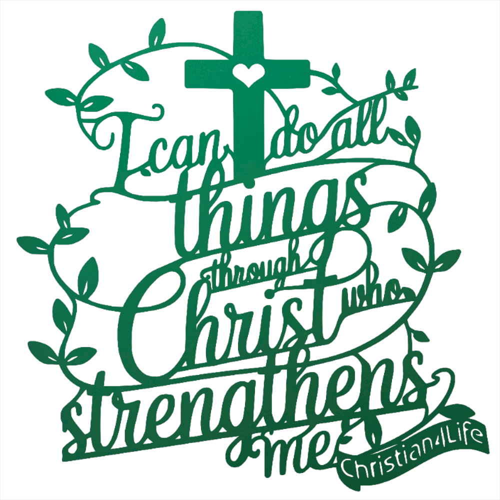 "I can do all things through Christ who strengthens me" Christian die-cut metal sign (with Heart)