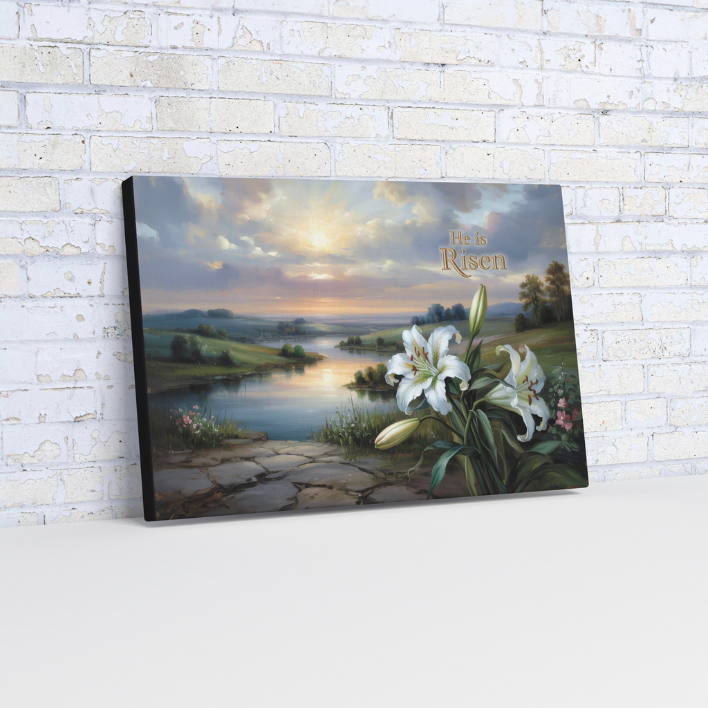 "He is Risen" - A serene sunrise landscape and lilies. Christian Easter wall art, Gallery wrapped Canvas Print