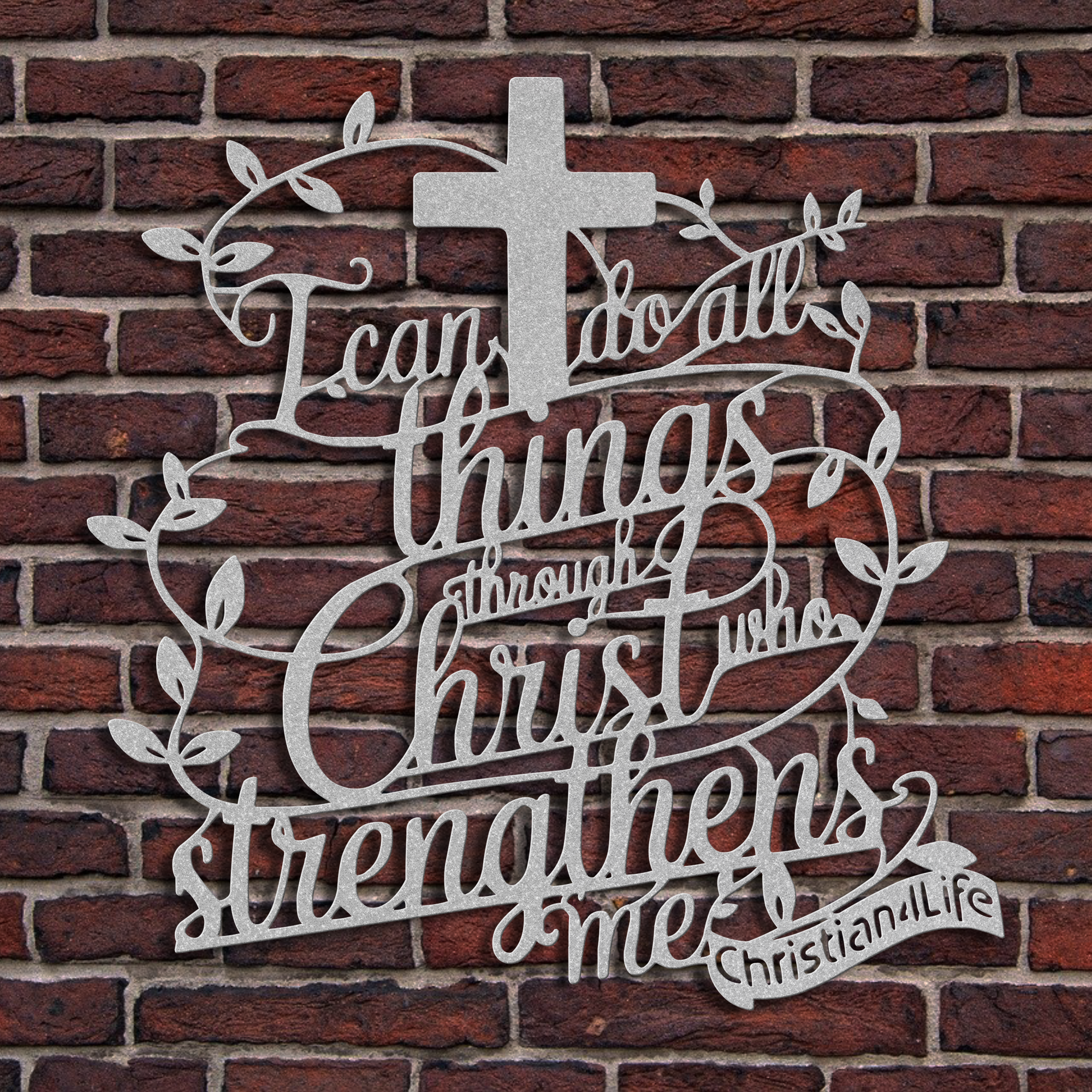 "I can do all things through Christ who strengthens me" Christian die-cut metal sign, Christian Metal Sign, Christian Metal Wall Art (red or silver)