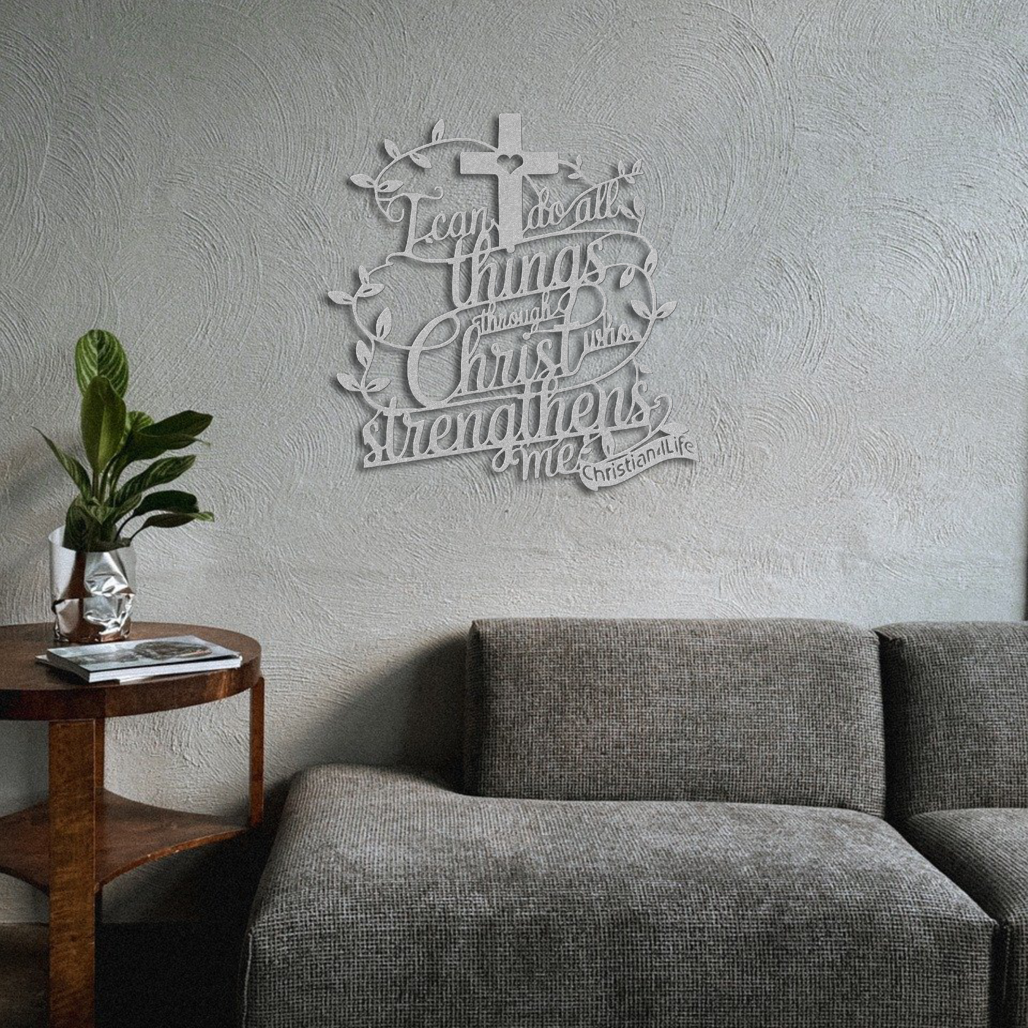 "I can do all things through Christ who strengthens me" Christian die-cut metal sign-(with Heart)-red or silver