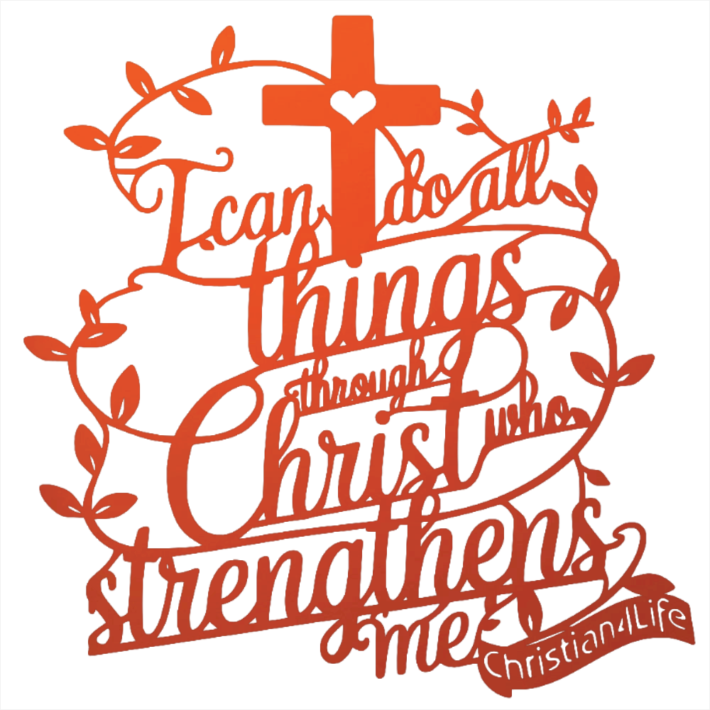 "I can do all things through Christ who strengthens me" Christian die-cut metal sign (with Heart)