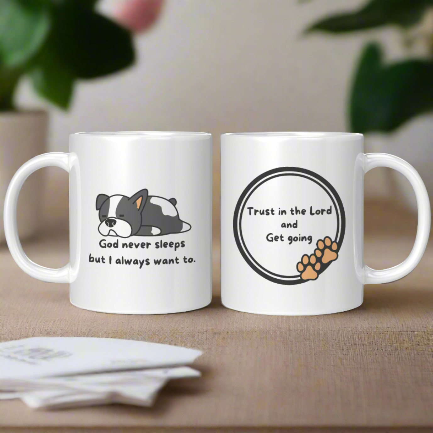 11oz "God never sleeps but I always want to" Christian White Mug, Sleeping puppy and inside color schemes