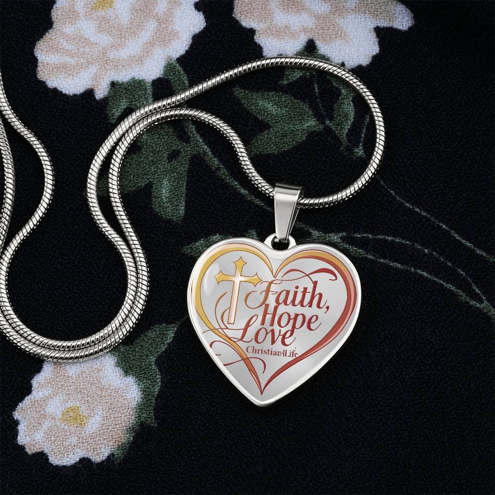 "Faith, Hope, Love" Heart Necklace with Your Personalized Message on the back