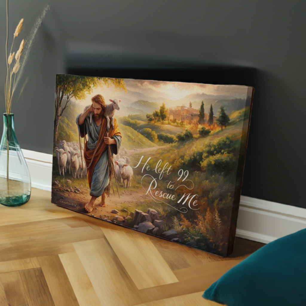 "He Left 99 To Rescue Me" Gallery Wrapped Christian Wall Art Canvas