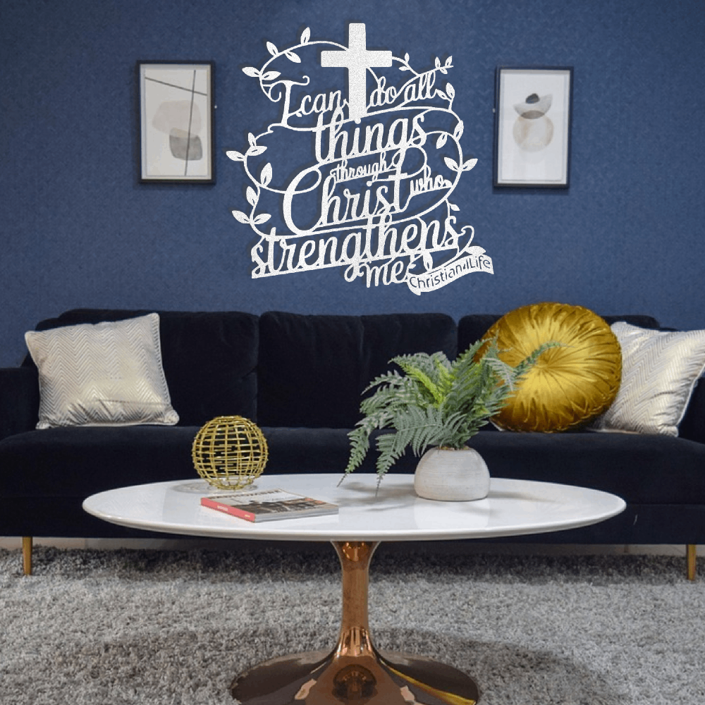 "I can do all things through Christ who strengthens me" Christian die-cut metal sign, Christian Metal Sign, Christian Metal Wall Art