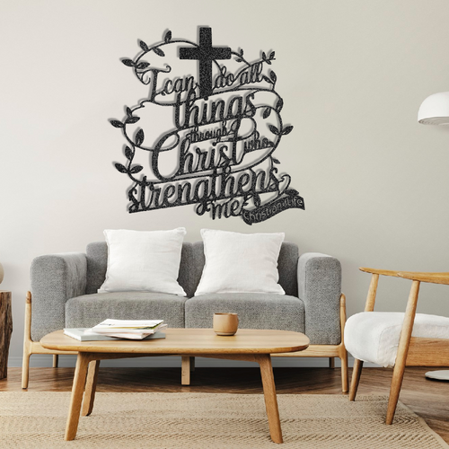 "I can do all things through Christ who strengthens me" Christian die-cut metal sign, Christian Metal Sign, Christian Metal Wall Art