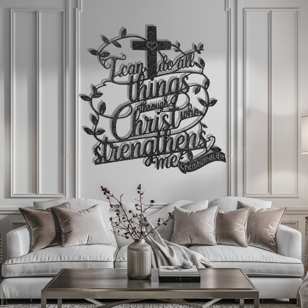 "I can do all things through Christ who strengthens me" Christian die-cut steel metal sign (with traced Heart)