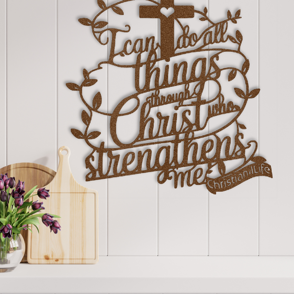 "I can do all things through Christ who strengthens me" Christian die-cut metal sign (with Heart)