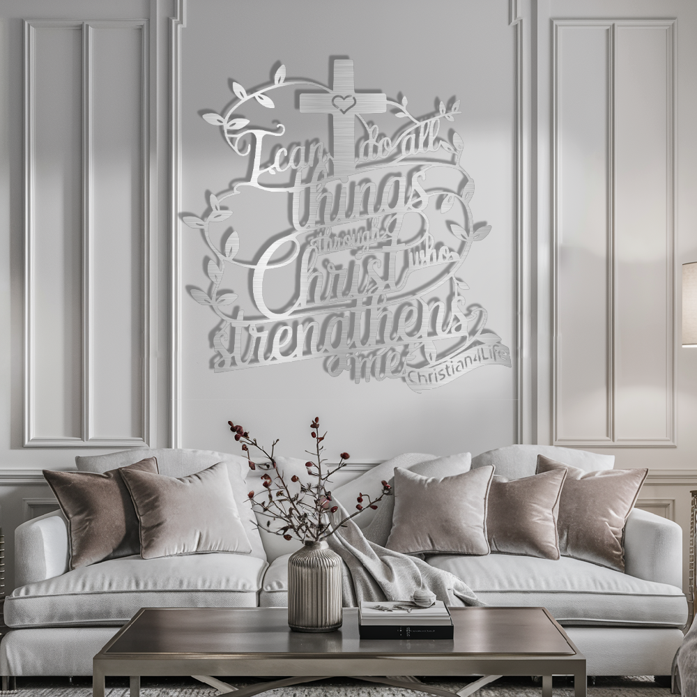 "I can do all things through Christ who strengthens me" Christian die-cut steel metal sign (with traced Heart)