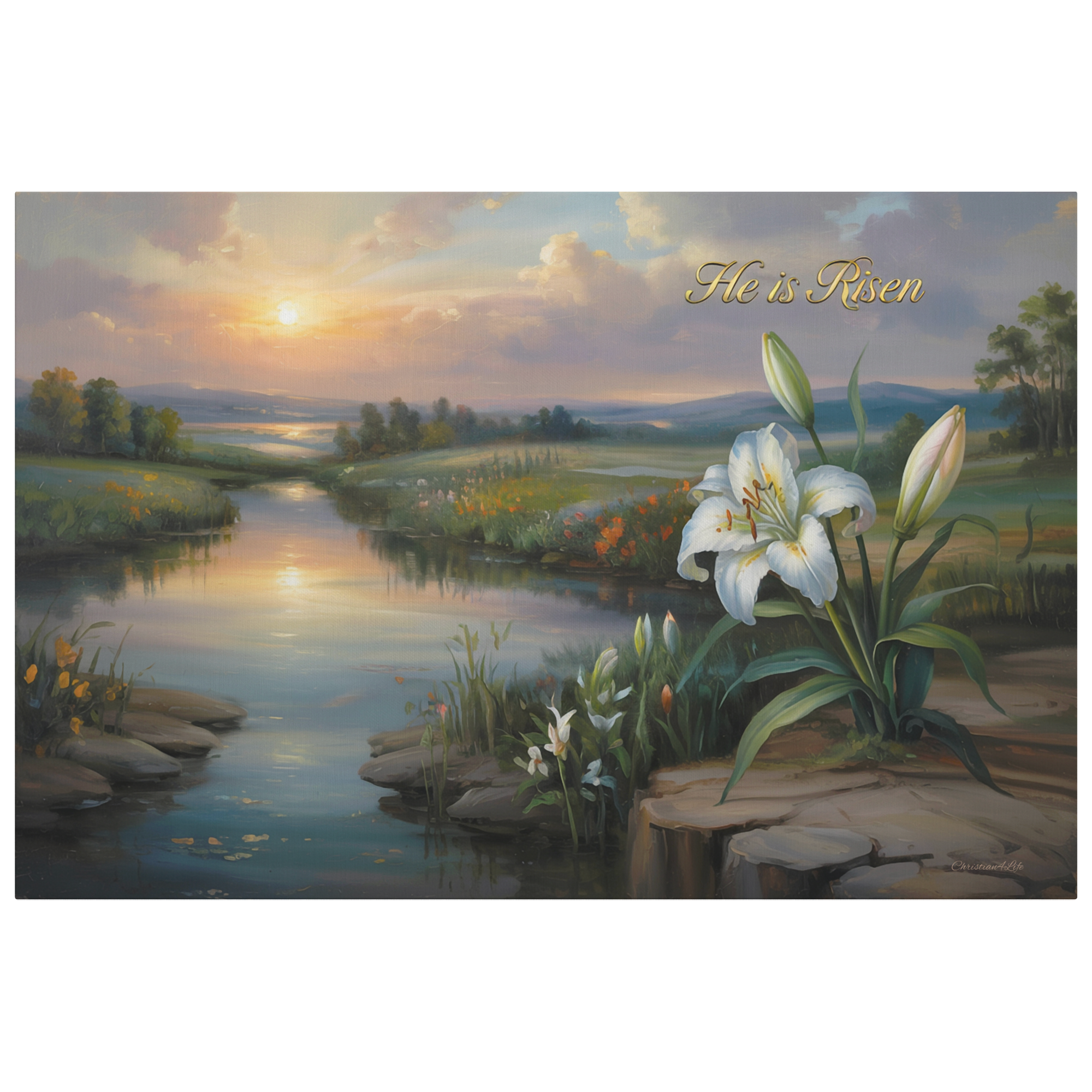 "He is Risen" - A serene sunrise landscape and lilies. Christian Easter wall art, Gallery wrapped Canvas